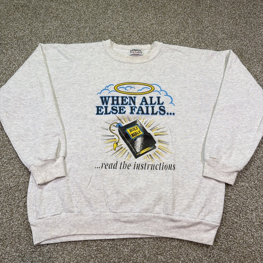 Vintage When All Else Fails Jesus Sweatshirt Size XLarge 90s Made In USA Gray